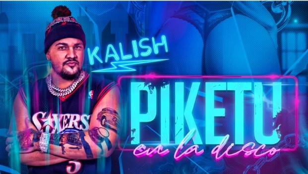 Kalish reguetón “Piketu”