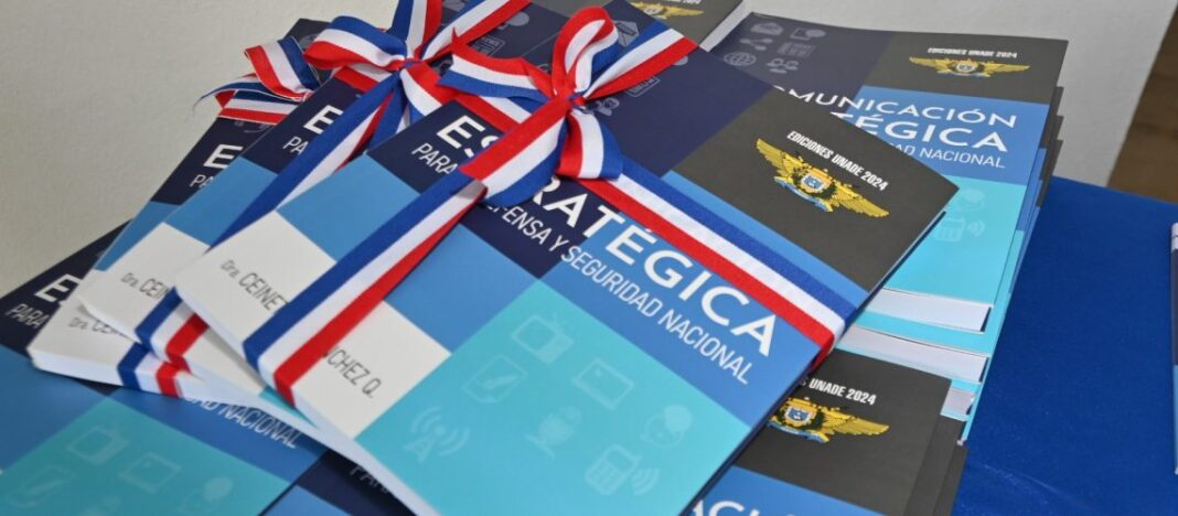 Fuerzas Armadas presentan libro “Comunicación Estratégica para la Defensa y Seguridad Nacional”