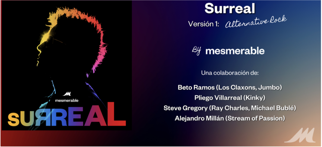 Mesmerable presenta Surreal