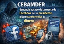 CEBAMDER denuncia hackeo cuenta de Facebook de su presidente y solicitan de transferencias de dinero